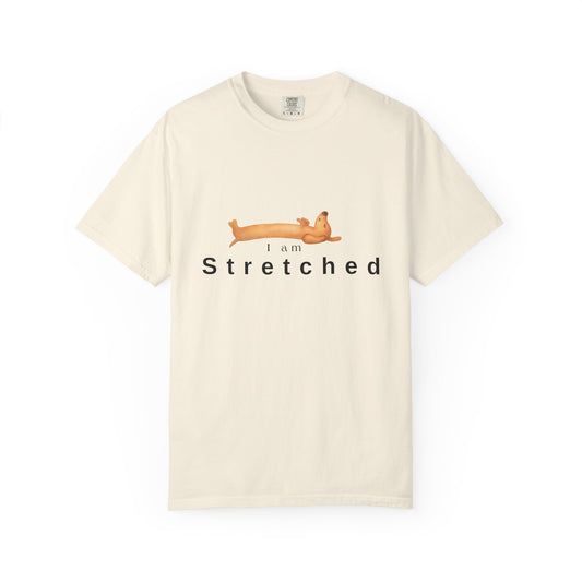 I am STRETCHED (I am STRESS) T-Shirt — Relaxed Mental Health Graphic Tee