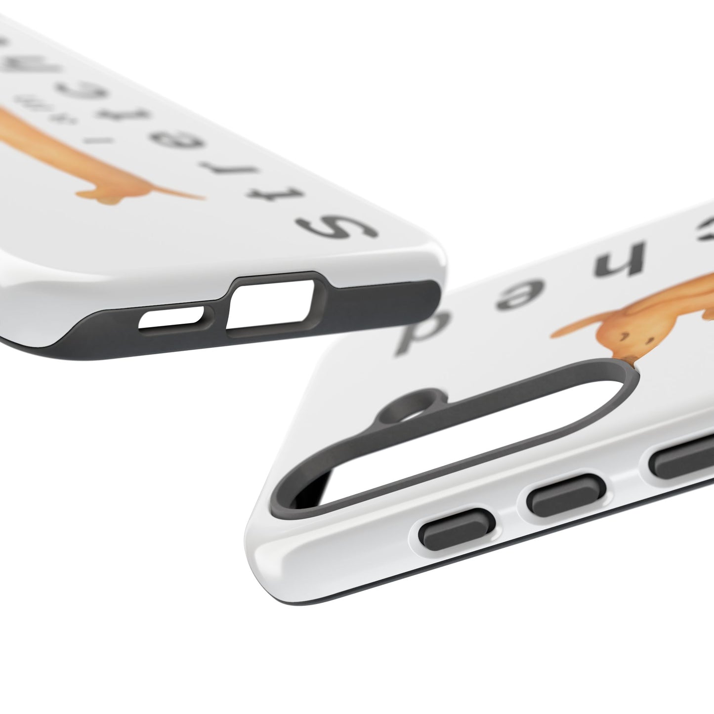 I Am Stretched Dachshund Phone Case — Cute Sausage Dog Protective Cover