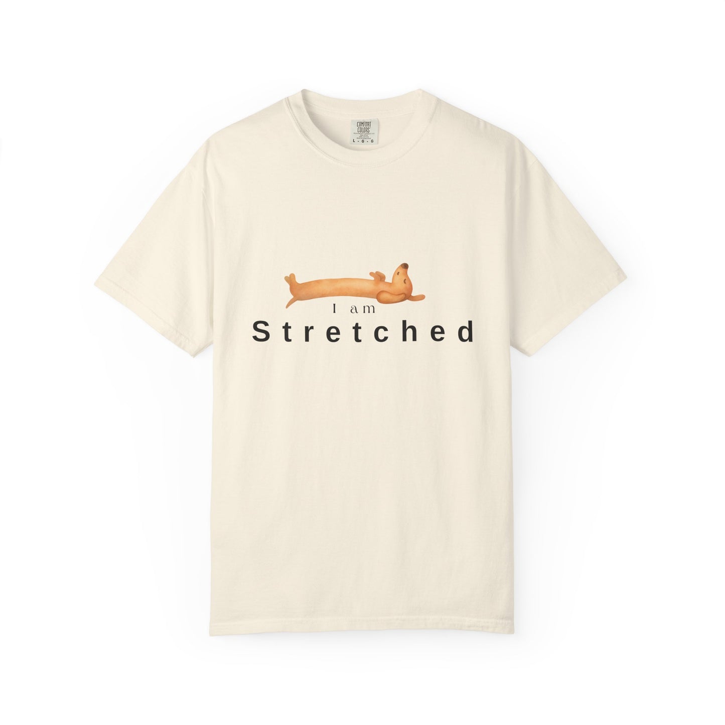 I am STRETCHED (I am STRESS) T-Shirt — Relaxed Mental Health Graphic Tee