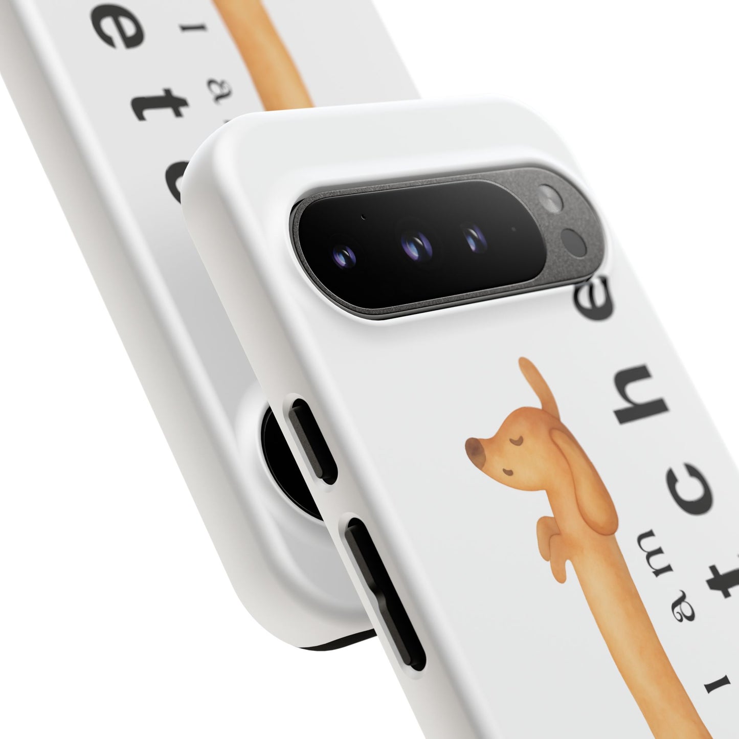 I Am Stretched Dachshund Phone Case — Cute Sausage Dog Protective Cover