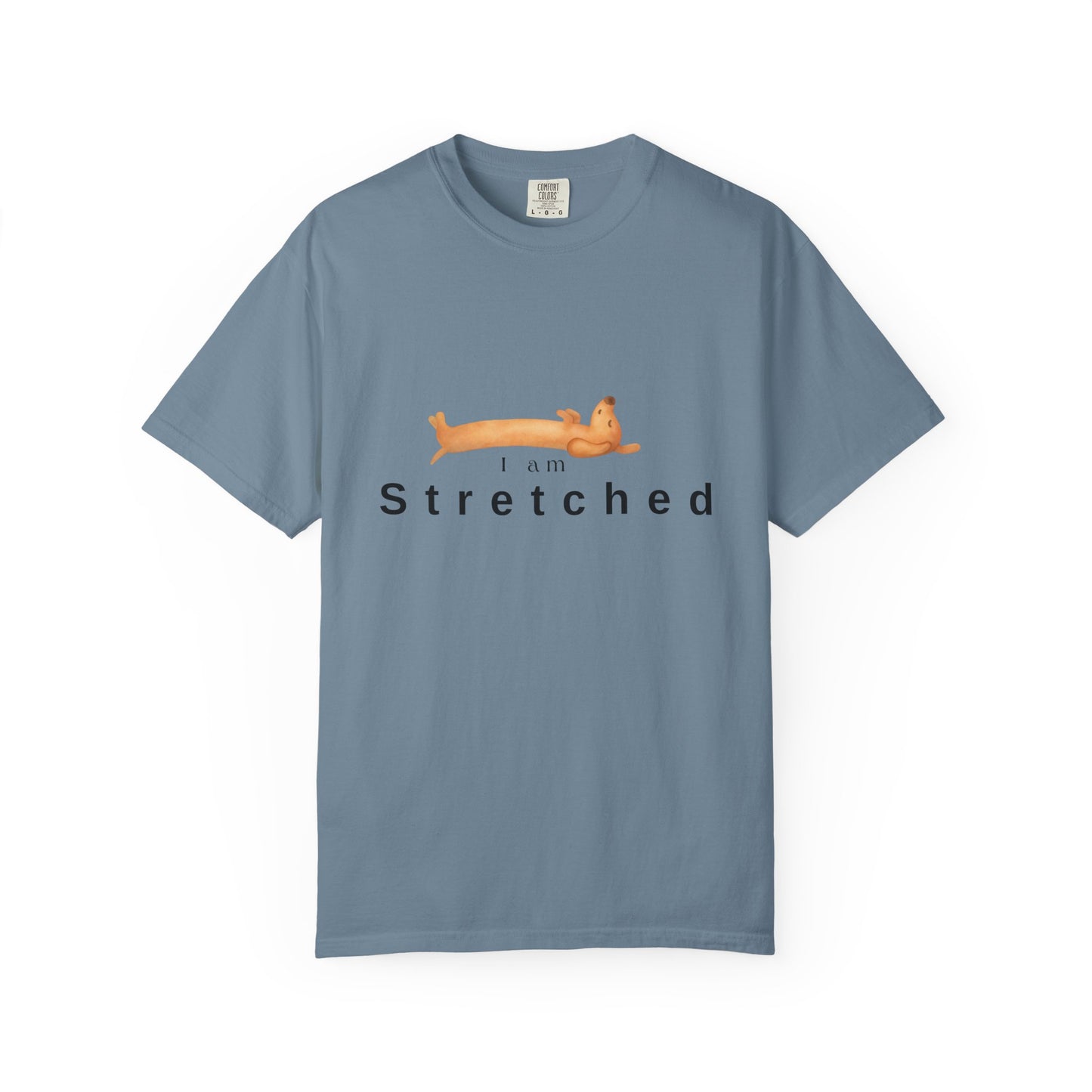 I am STRETCHED (I am STRESS) T-Shirt — Relaxed Mental Health Graphic Tee