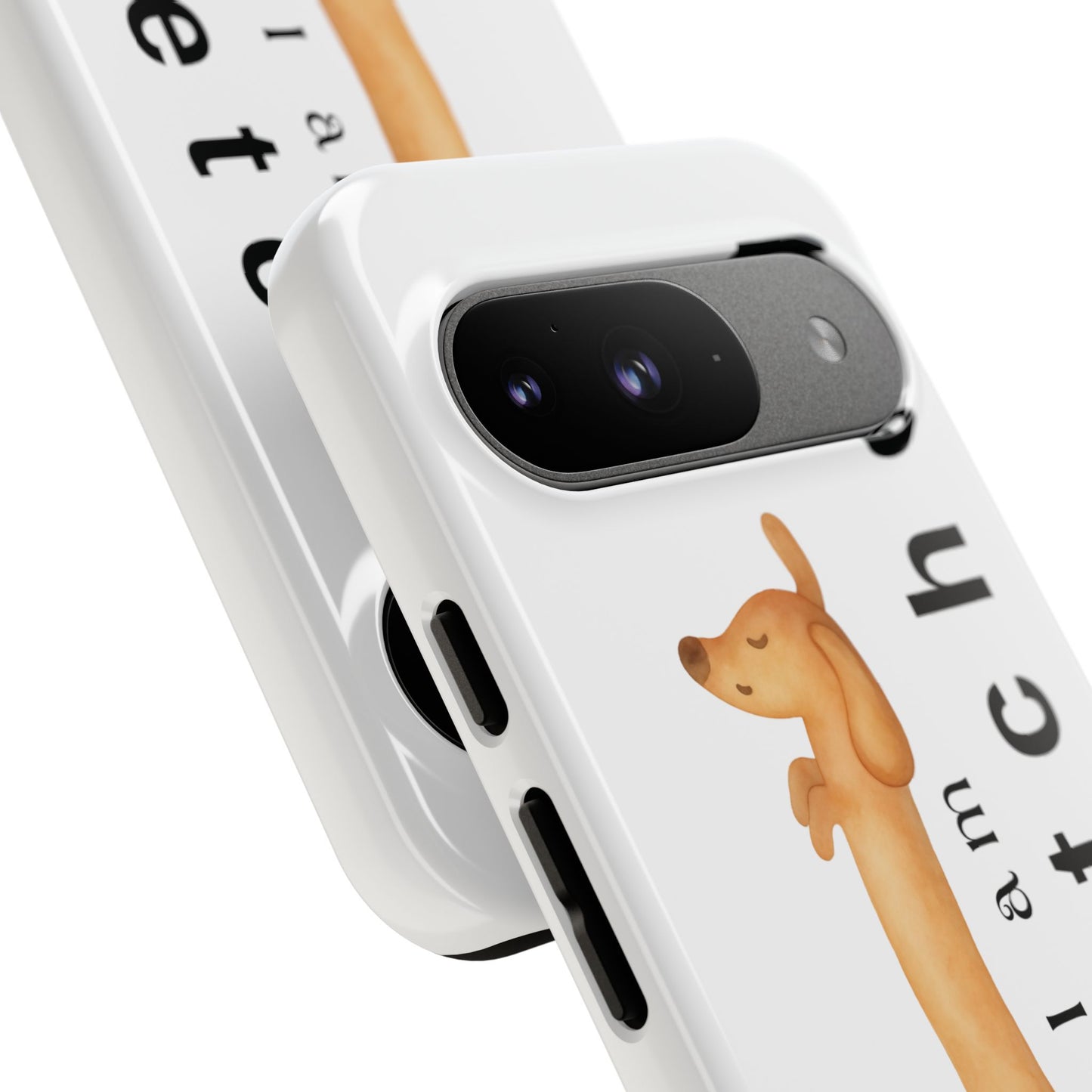 I Am Stretched Dachshund Phone Case — Cute Sausage Dog Protective Cover