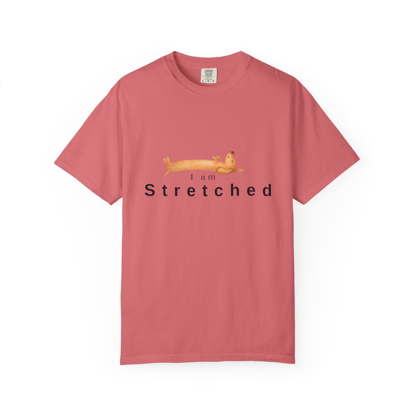 I am STRETCHED (I am STRESS) T-Shirt — Relaxed Mental Health Graphic Tee